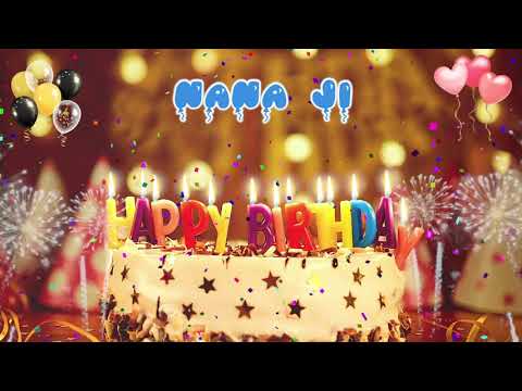 NANA JI Birthday Song – Happy Birthday Nana Ji