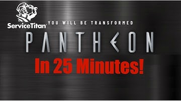 ServiceTitan Pantheon 2019 In 25 Minutes!