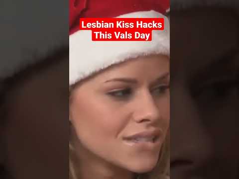 Wow...Amazing Lesbian Kissing Hacks For Val's Day