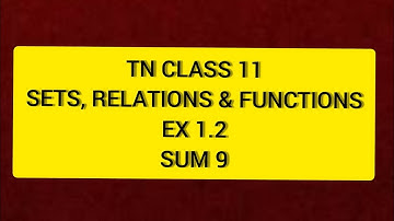TN 11th Maths Sets, Relations & Functions Ex 1.2 Sum 9