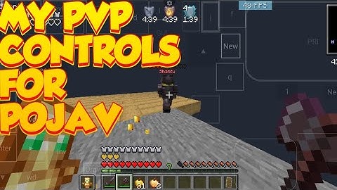 my PvP control for pojavlauncher @Musa_Playz @pojavplayerxd @pojavplayerxd @Blind_fold69