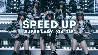 Super Lady-(G)i-dle 🤍SPEED UP #kpop #рек #gidle