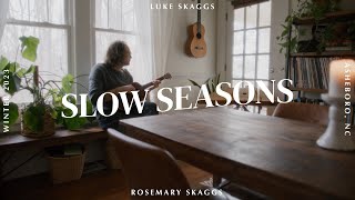 "Slow Seasons" | Official Acoustic Take | Luke & Rosemary Skaggs