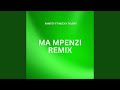 Ma Mpenzi Feat Mucky Talent Remix