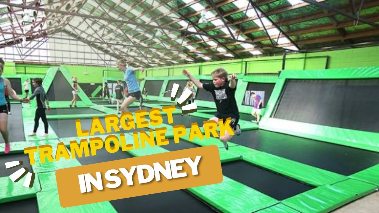 LARGEST TRAMPOLINE PARK IN SYDNEY  | KIDS DAY OUT  | TRAVEL SERIES