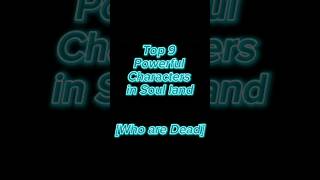 Top 9 Powerful Characters Who Are Dead