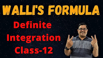 Wallis Formula in Definite Integration | Definite Integrals Class-12 CBSE/JEE Maths