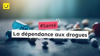 La dépendance aux drogues