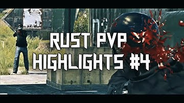 Rust PVP Highlights #4 - (New AK Recoil + 20 Rockets)