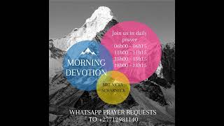 Morning Devotion -Bro Nicky Scharneck-20220114 - A POSITIVE ATTITUDE PRODUCES RESULTS Series(Part 5)