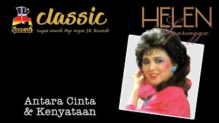 Helen Sparingga - Antara Cinta dan Kenyataan