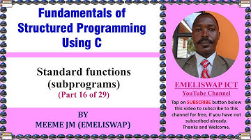 Standard Functions or Sub Programs in C Computer Structured Programming Language