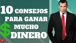 ALEX DEY |10 Consejos Para Ganar Mucho Dinero | Superacion Personal