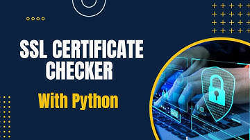 SSL Certificate Checker in Python