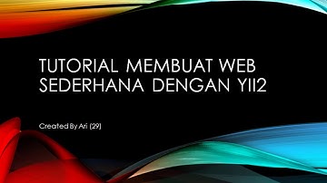 Tutorial Membuat Web Sederhana Yii2