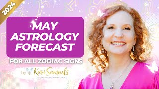 May 2024 Astrology Forecast: 💞 LOVE &amp; BEAUTY ABOUND!