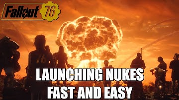 Fallout 76 | Launching Nukes | Fast And Easy (Exploit)