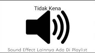 Sound Effect Tidak Kena