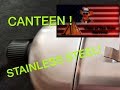 Banyan / Pinty G.I. Army Stainless Steel Canteen Part 1