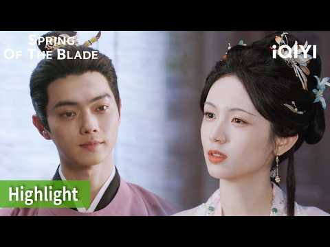 He Gave Her a Gift… She Said NO 🎁🤭| Spring of The Blade | iQIYI Philippines #一瓯春