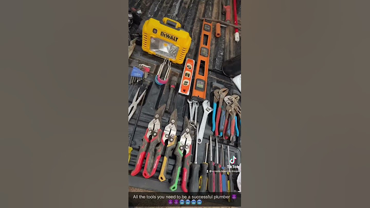 Tools To Become a Successful Plumber: Must Have Plumbing Tools: