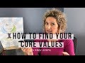 How to find your core values  3 easy steps