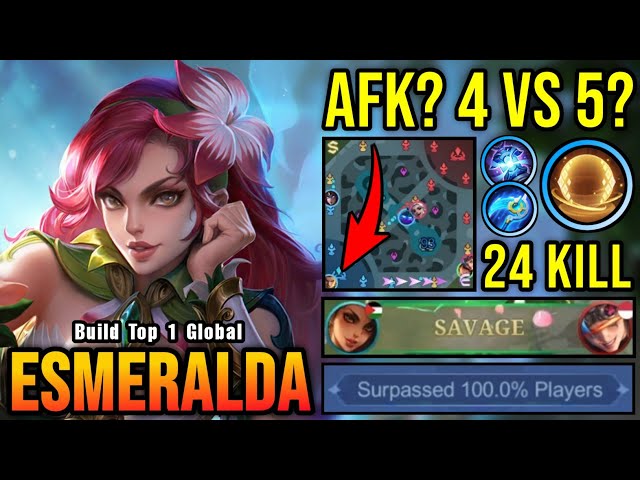 Esmeralda SAVAGE!! Team AFK?! 4 VS 5?! - Build Top 1 Global Esmeralda ~ MLBB class=