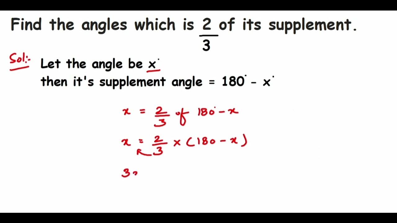 Find The Supplement Of An Angle Find the angles which is 2/3 of its supplement.important questions on