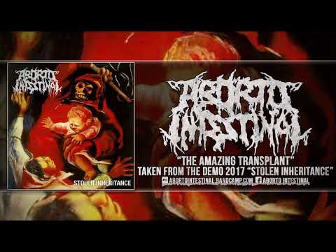 ABORTO INTESTINAL - STOLEN INHERITANCE (OFFICIAL DEMO STREAM 2017)