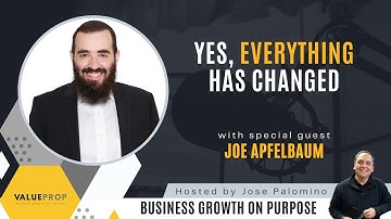 Yes, Everything Has Changed with Joe Apfelbaum