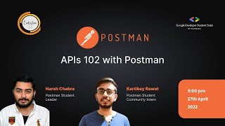 POSTMAN APIS 102 with Postman with @carrycooldude