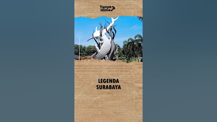 Legenda ASAL USUL SURABAYA 🦈🐊