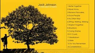 In Between Dreams - Jack Johnson (Full Album  2005)