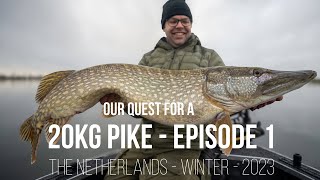 Our Quest for a 20KG Pike - Episode 1 - Slow Trolling in December