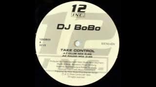 DJ BoBo -take control (club Mix 