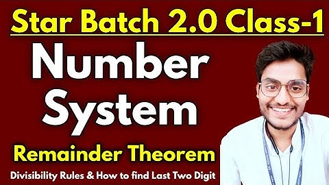 1- Number System : Reminder Theorem - Star Batch 2.0 by Rohit Tripathi