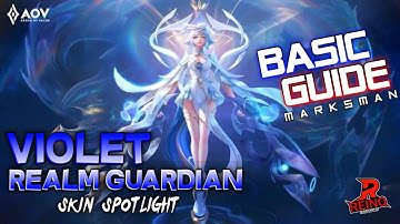 AoV : Violet Realm Guardian Skin Spotlight Guide | Marksman Guide | Arcana, Equipment, Enchantment