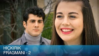 Hıçkırık Fragmanı - 2