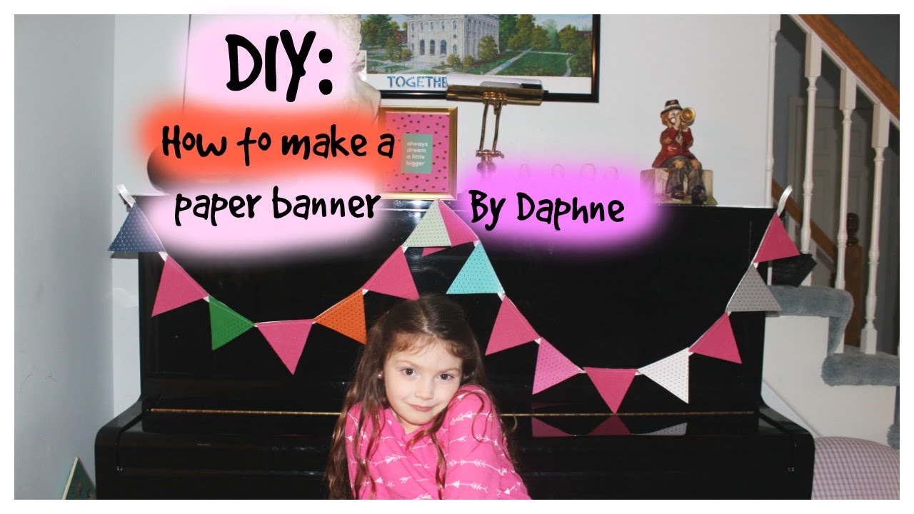DIY How to make a Paper Banner YouTube