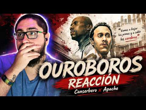 CANserbero x Apache – OUROBOROS | “¡BAJEN LAS ARMAS Y SUBAN LOS CEREBROS!” 🤯🔥 | REACCIÓN