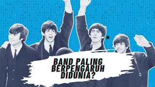 BAND PALING BERPENGARUH DI DUNIA.