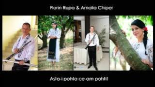 Florin Rupa si Amalia Chiper - Asta-i pohta ce-am pohtit