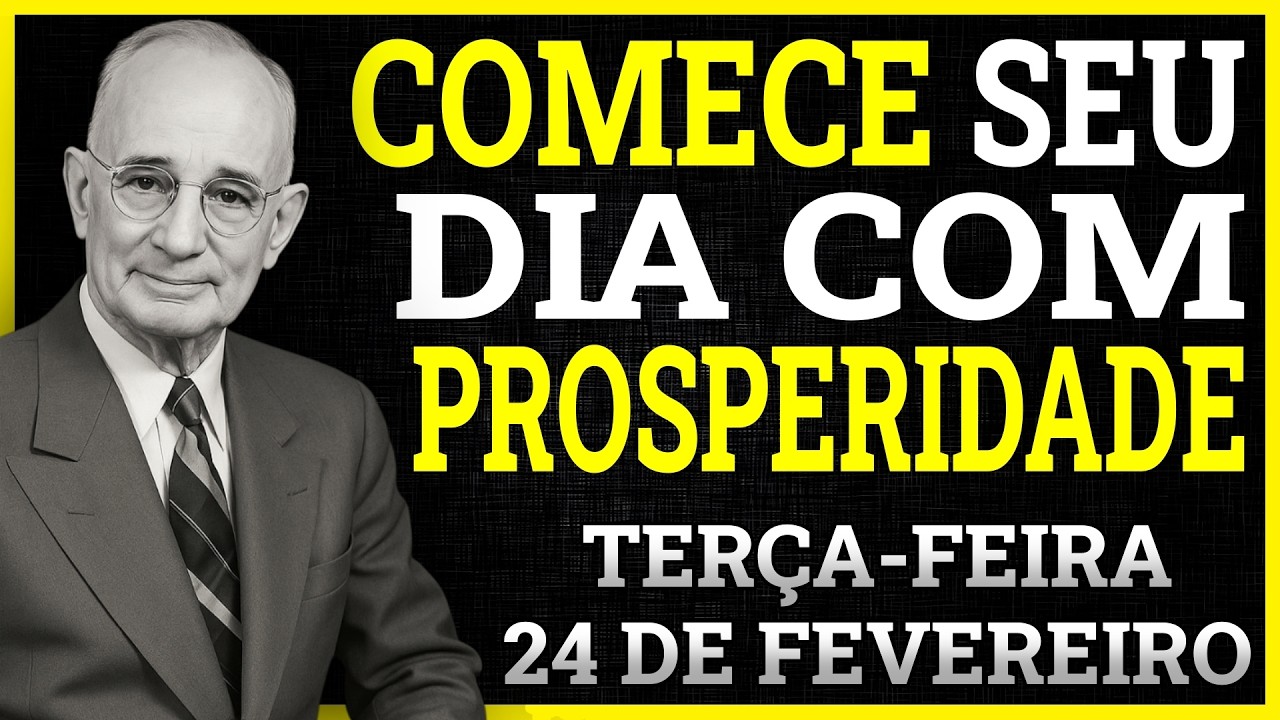 PRATIQUE ISSO PELA MANHÃ E AS COISAS DARÃO CERTO EM SUA VIDA | NAPOLEON HILL