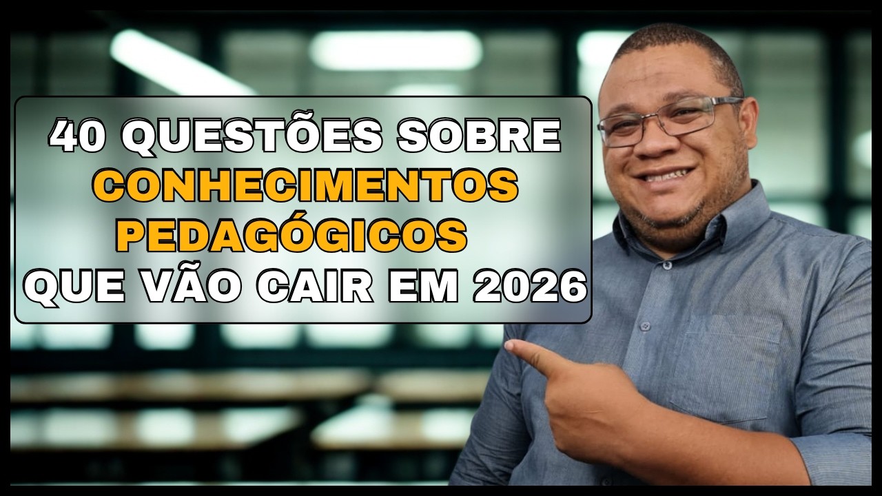 40 questões sobre Simulado Pedagógico que vão cair em 2026