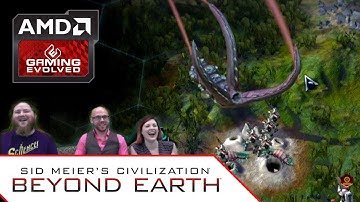 100 Turns of Civilization: Beyond Earth - AMD Gaming Evolved