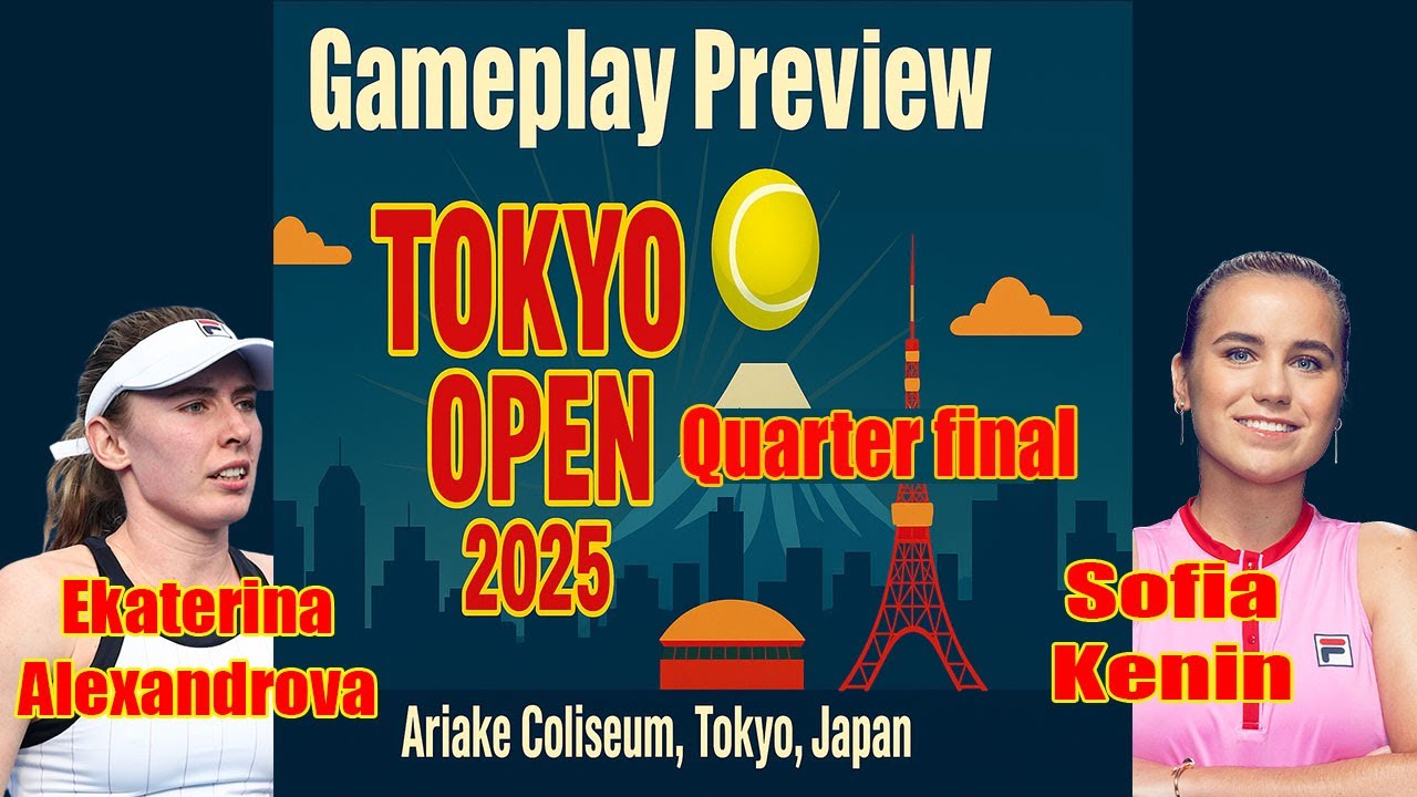 Ekaterina Alexandrova vs Sofia Kenin | Tokyo Open 2025 Quarter Final | Gameplay Preview