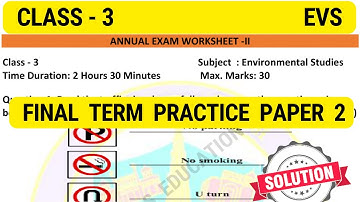 Class 3 EVS final term practice paper 2 with solution