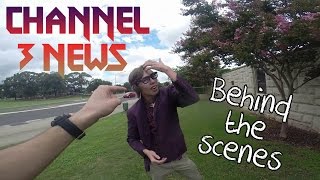 Channel 3 News: Behind The Scenes