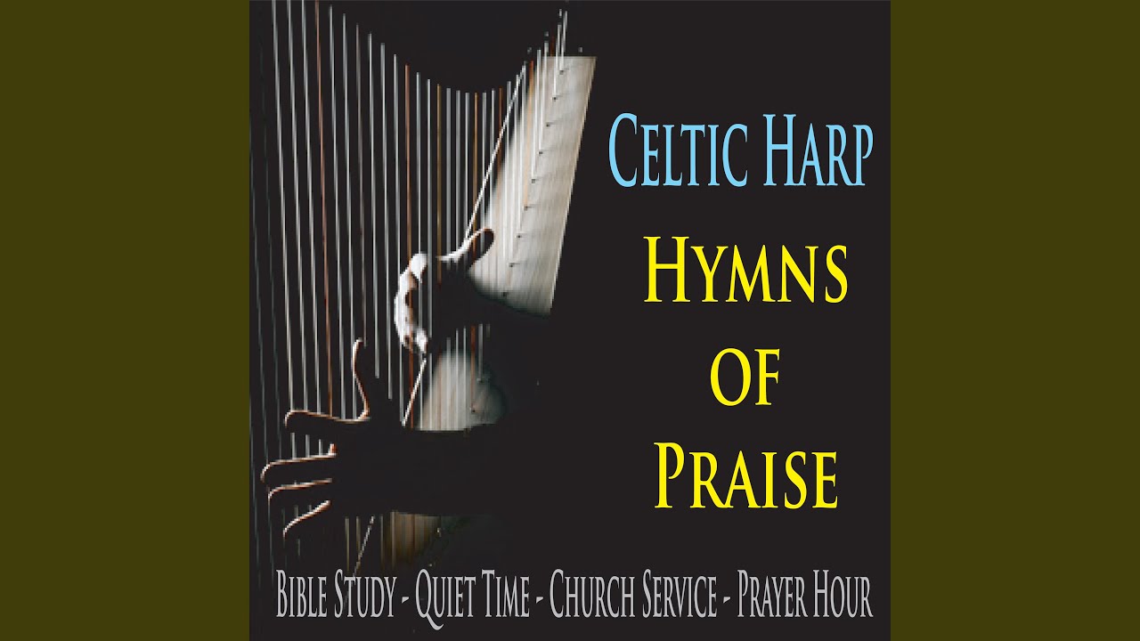 Amazing Grace (Celtic Harp Instrumental) YouTube