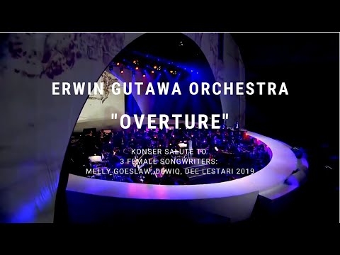 Erwin Gutawa Orchestra - Overture (Konser Salute Erwin Gutawa to 3 Female Songwriters)